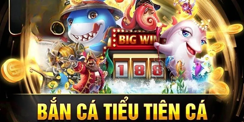 Cách chơi bắn cá tiểu tiên cá