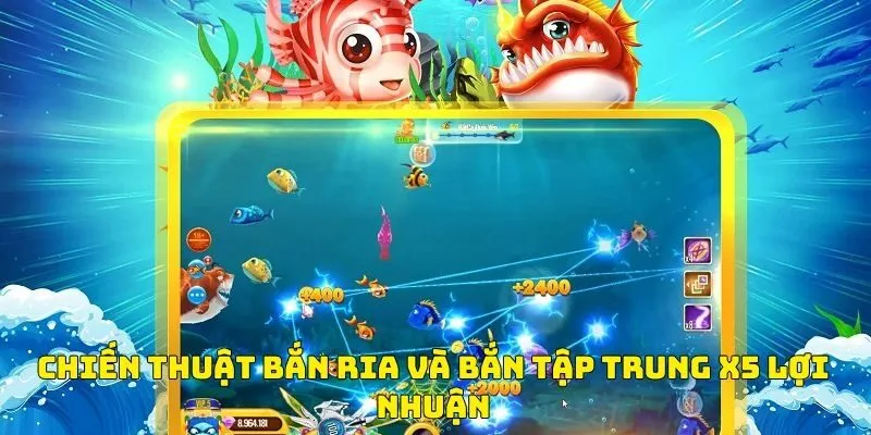 Chiến thuật bắn ria hiệu quả